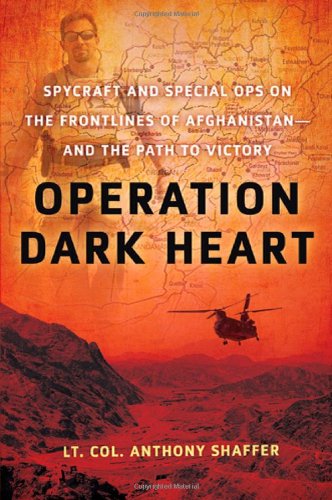 Operation Dark Heart, the Book the government doesn't want you to read